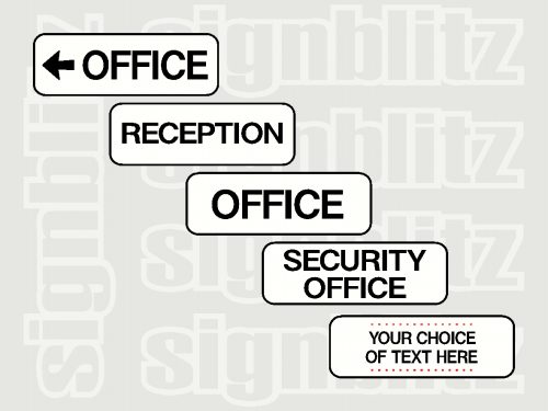 Office & Reception Signs