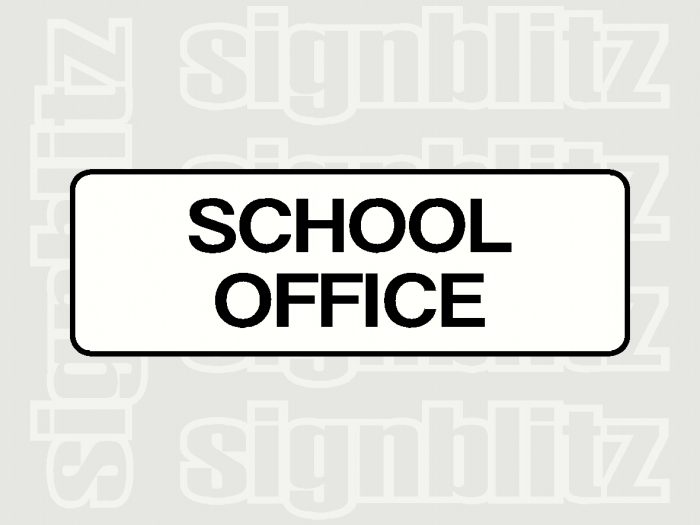 school office sign