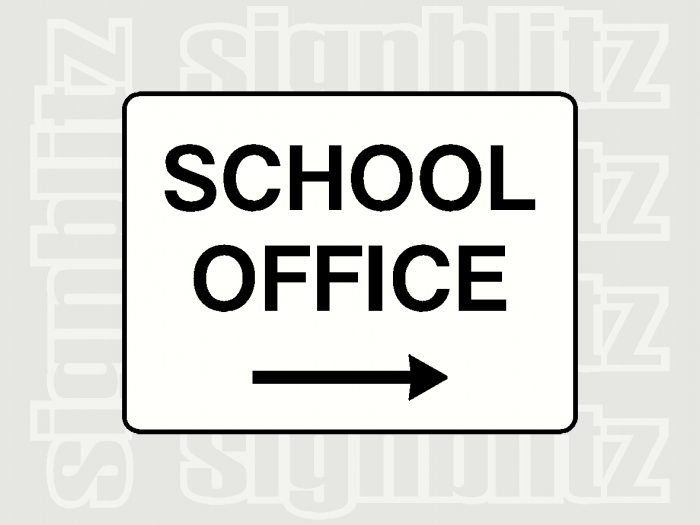 School Office Sign right arrow