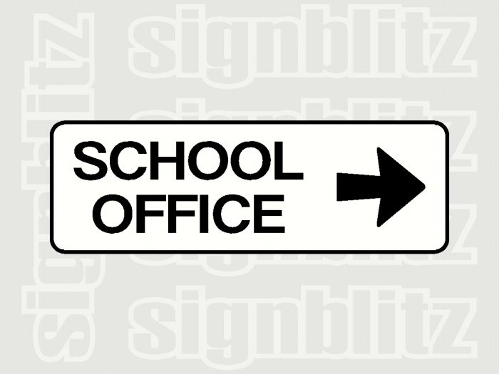 school office sign right arrow