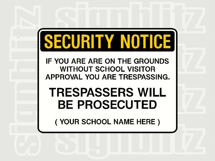 School Trespassing Sign