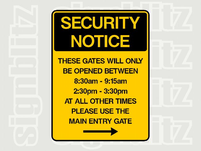 School Gate Sign with opening times with right arrow