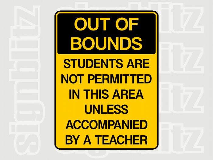 Out Of Bounds Signs for schools