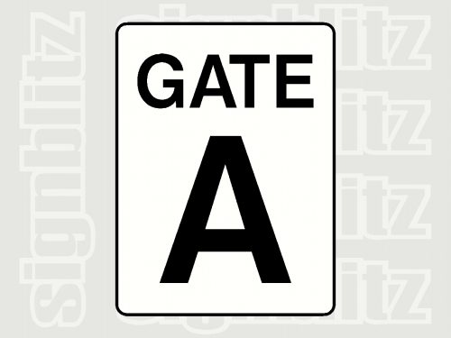 Gate A Sign with your letters