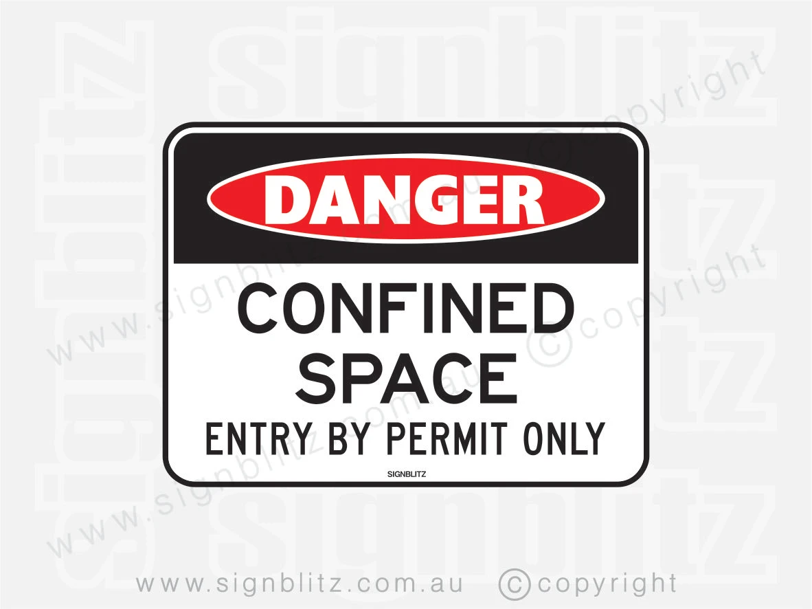 Danger Confined Space Entry By Permit Only OSD Sign