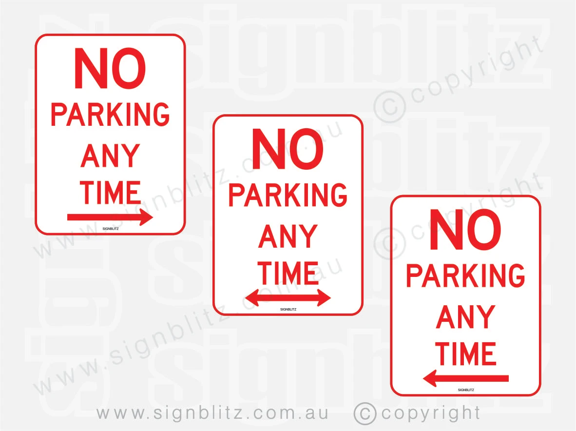 No Parking Any Time Sign