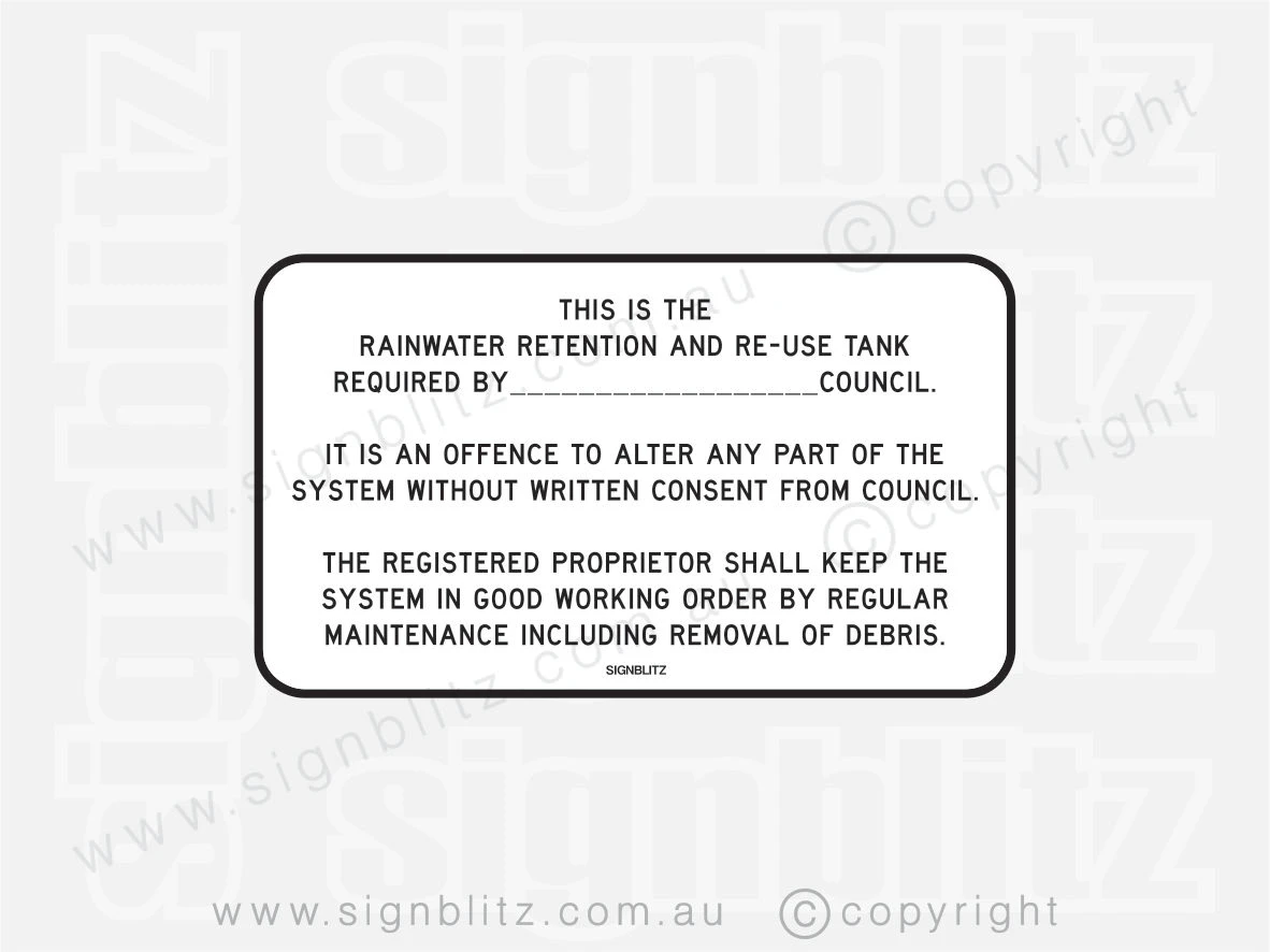 Rainwater Retention And Re-Use Tank Council Sign