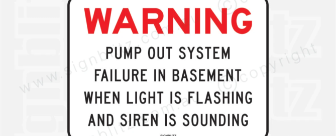Warning Pump Out System Failure In Basement When Light Is Flashing And Siren Is Sounding Sign