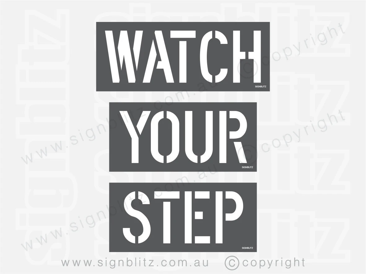 Watch Your Step Stencil